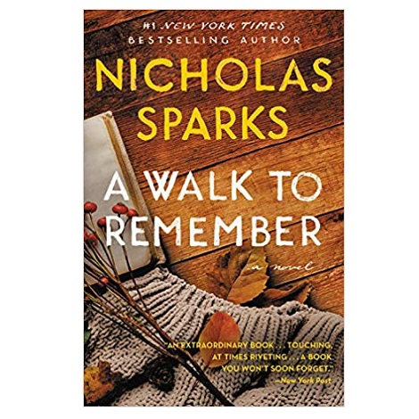 A-Walk-to-Remember-by-Nicholas-Sparks