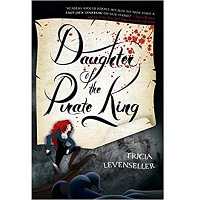 Daughter-of-the-Pirate-King-by-Tricia-Levenseller