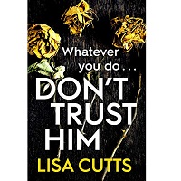 Don’t Trust Him by Lisa Cutts ePub Download