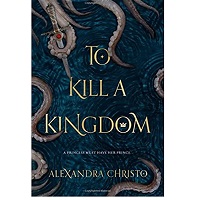 To Kill a Kingdom by Alexandra Christo ePub Download