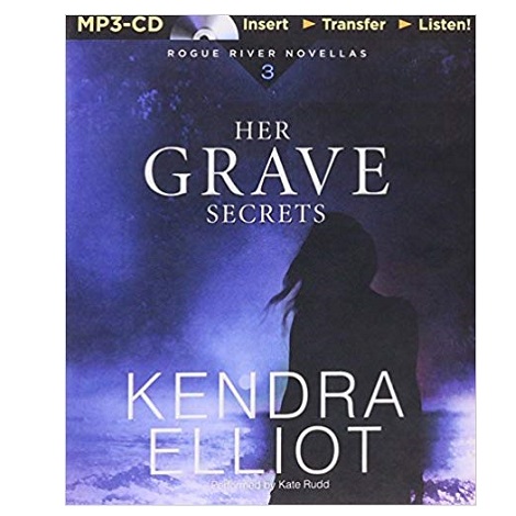 Her-Grave-Secrets-by-Kendra-Elliot