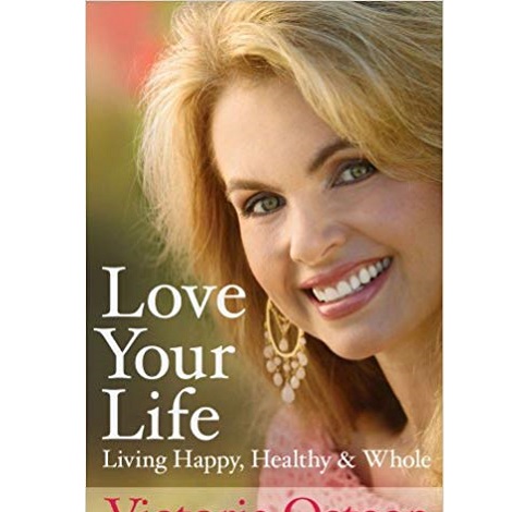 Love-Your-Life-by-Victoria-Osteen
