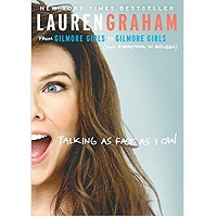 Talking as Fast as I Can by Lauren Graham ePub Download