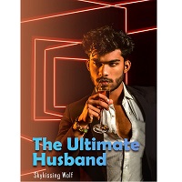 The Ultimate Husband by Skykissing wolf PDF Download