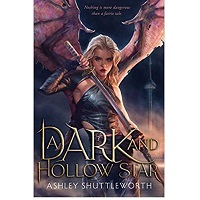 A-Dark-and-Hollow-Star-by-Ashley-Shuttleworth