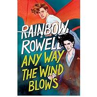 Anywhere-the-wind-blows-by-Rainbow-Rowell