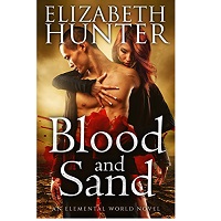 Blood-and-Sand-by-Elizabeth-Hunter