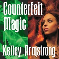 Counterfeit-Magic-by-Kelley-Armstrong