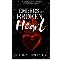 Embers Of A Broken Heart by Stephanie Hassenplug ePub Download