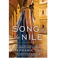 Song of the Nile by Stephanie Dray ePub Download