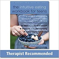The Intuitive Eating Workbook for Teens by Elyse Resch PDF Download