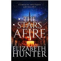 The-Stars-Afire-by-Elizabeth-Hunter