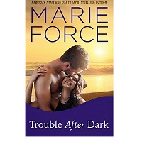 Trouble After Dark by Marie Force ePub Download