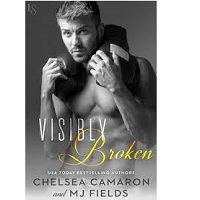 Visibly Broken by Chelsea Camaron ePub Download