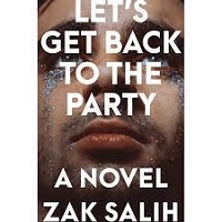 lets-get-back-to-the-party-by-zak-salih-1