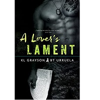 A Lovers Lament by K.L. Grayson