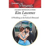 A Wedding at the Italian’s Demand by Kim Lawrence ePub Download