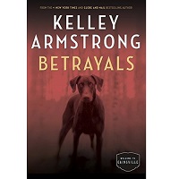 Betrayals-by-Armstrong-Kelley