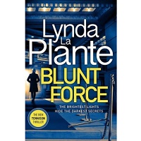 Blunt Force by Lynda La Plante ePub Download
