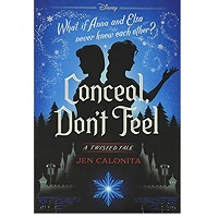 Conceal-Dont-Feel-by-Jen-Calonita