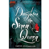 Daughter-of-the-Siren-Queen-by-Tricia-Levenseller