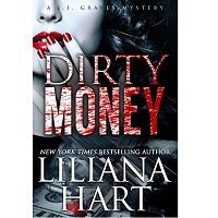Dirty Money by Liliana Hart
