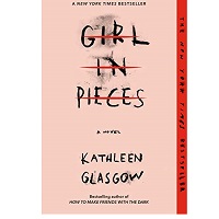 Girl-in-Pieces-by-Kathleen-Glasgow