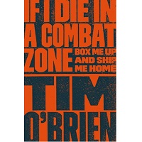 If I die in a combat zone by Time O Brien