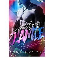 Justifying-Jamie-by-Anna-Brooks