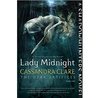 Lady Midnight by Cassandra Clare