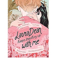 Laura-Dean-Keeps-Breaking-Up-with-Me-by-Mariko-Tamaki