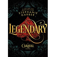 Legendary-by-Stephanie-Garber-1