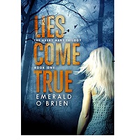 Lies-Come-True-by-Emerald-OBrien