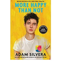 More-Happy-Than-Not-by-Adam-Silvera