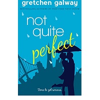 Not-Quite-Perfect-by-Gretchen-Galway