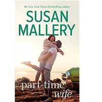 Part Time Wife by Susan Mallery