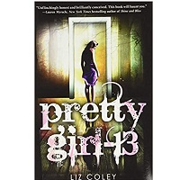 Pretty Girl-13 by Liz Coley ePub Download