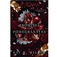 Promises and Pomegranates by Sav R. Miller PDF Download
