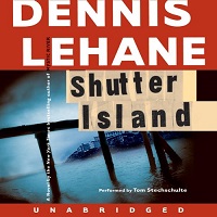 Shutter island by Dennis Lehane