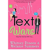 Text wars by Melanie Summers and Whitney dineen ePub Download