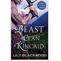 The Beast of Clan Kincaid by Lily Blackwood ePub Download