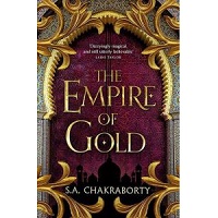 The Empire of Gold by S.A. Chakraborty Epub Download