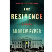 The-Residence-by-Andrew-Pyper