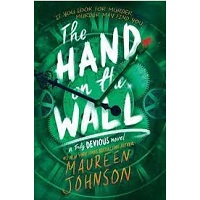 The-hand-on-the-wall-by-Maureen-Johnson