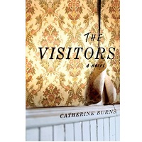 The visitors by Catherine Burns