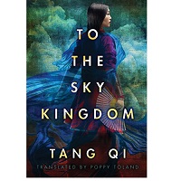 To the Sky Kingdom by Tang Qi ePub Download