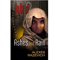 Ashes and Rain by Alexes Razevich ePub Download