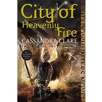 City of Heavenly Fire by Cassandra Clare 1