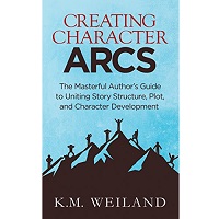Creating Character Arcs by K.M. Weiland ePub Download