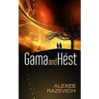 Gama and Hest by Alexes Razevich ePub Download